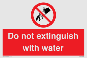 Do not extinguish with water